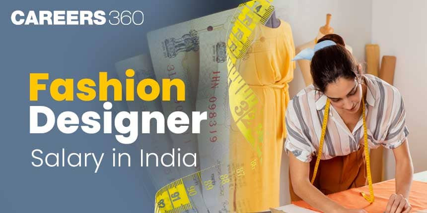 Alt text: Chart illustrating the salary range of fashion designers in India based on experience level.