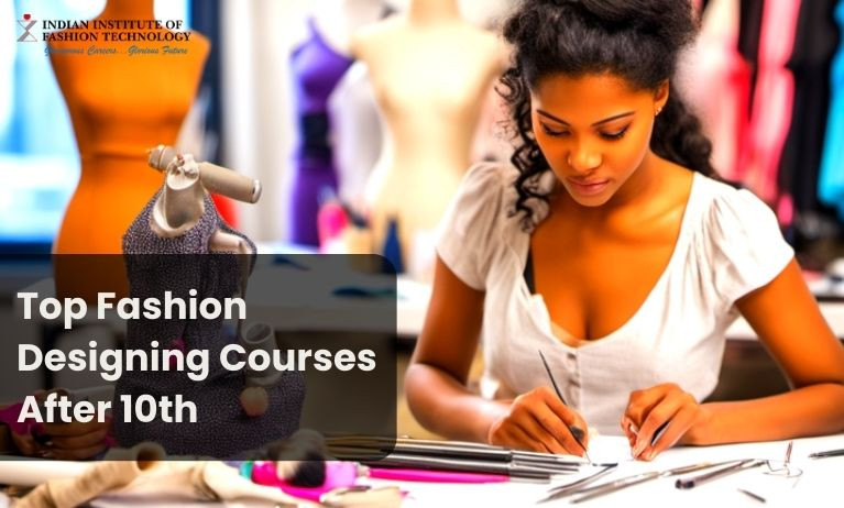 Fashion Design Courses after 10th